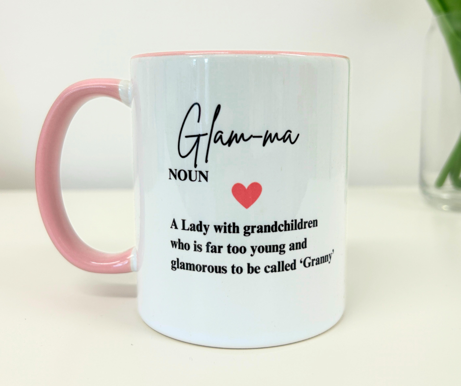 'Glam ma' Cute mug for Granny, Grandma, Mothers day gift