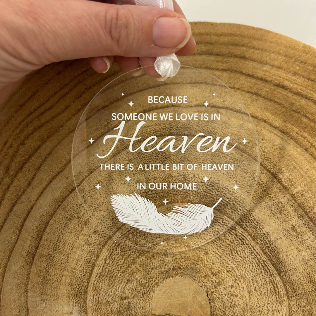 'Someone we love in heaven' Acrylic memorial decoration