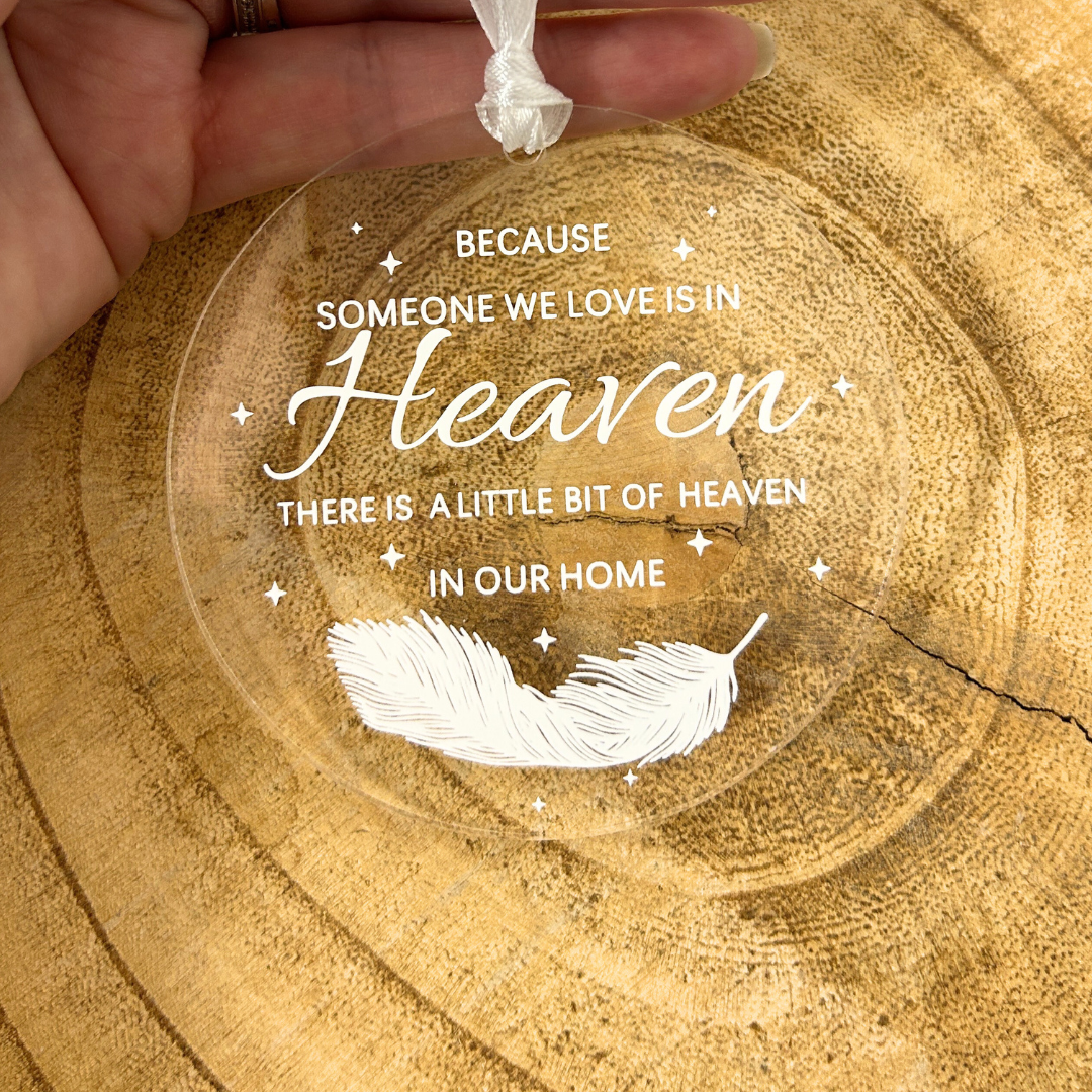 'Someone we love in heaven' Acrylic memorial decoration