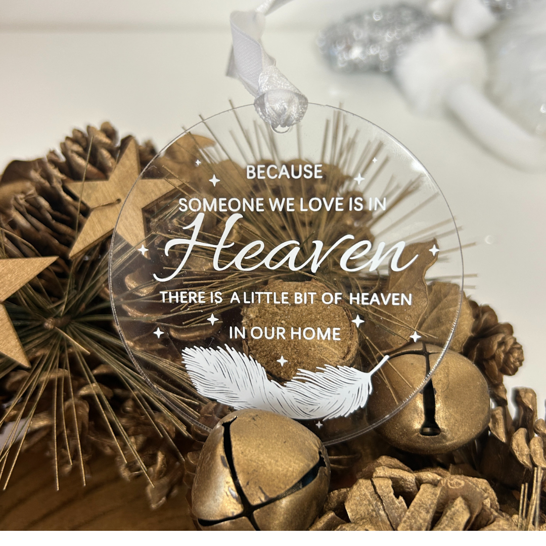 'Someone we love in heaven' Acrylic memorial decoration