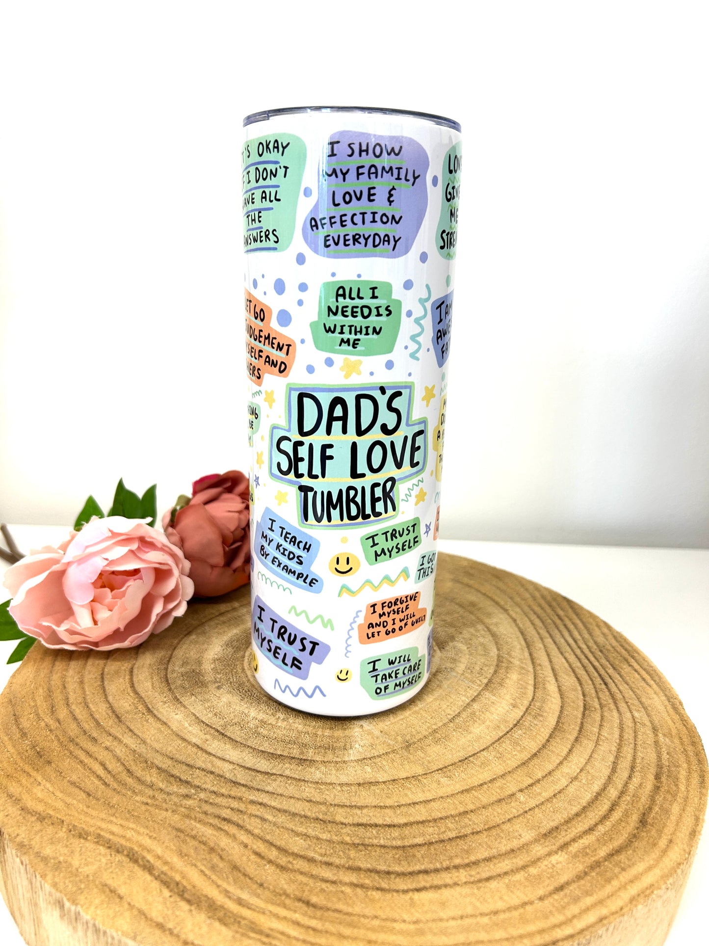 Dad/Daddy self love tumbler - Gift for Dad