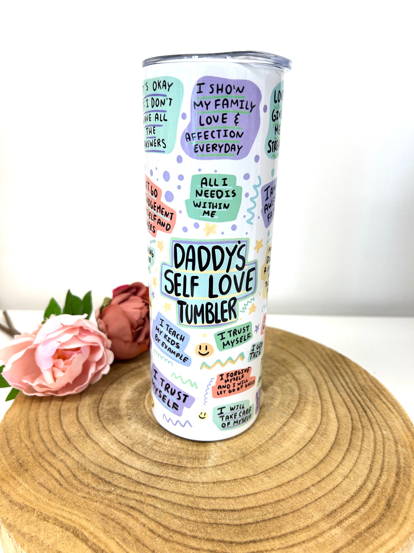 Dad/Daddy self love tumbler - Gift for Dad