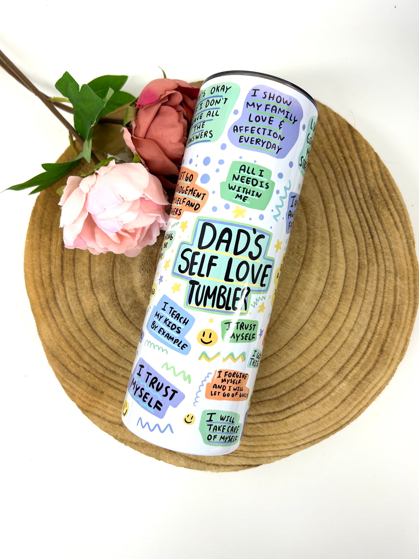 Dad/Daddy self love tumbler - Gift for Dad