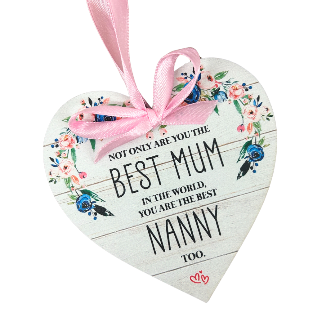 Mum/Nanny hanging heart - Gift for mum
