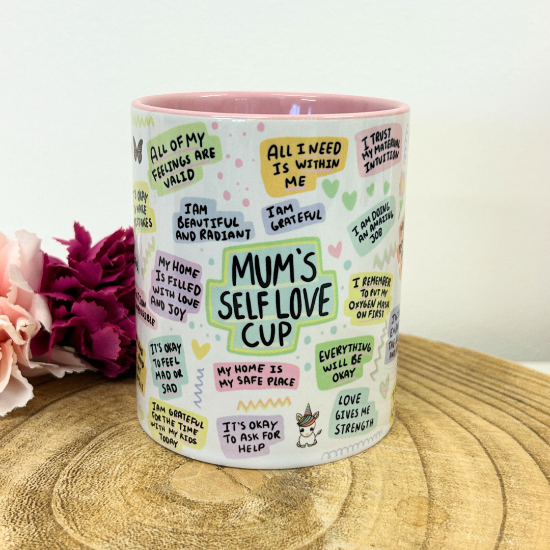 Mums Self love mug - Gift for mum