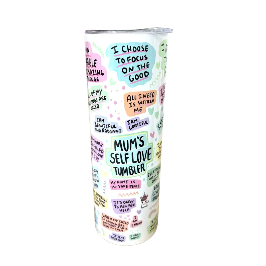 Mums/Mummy self love drinks tumbler