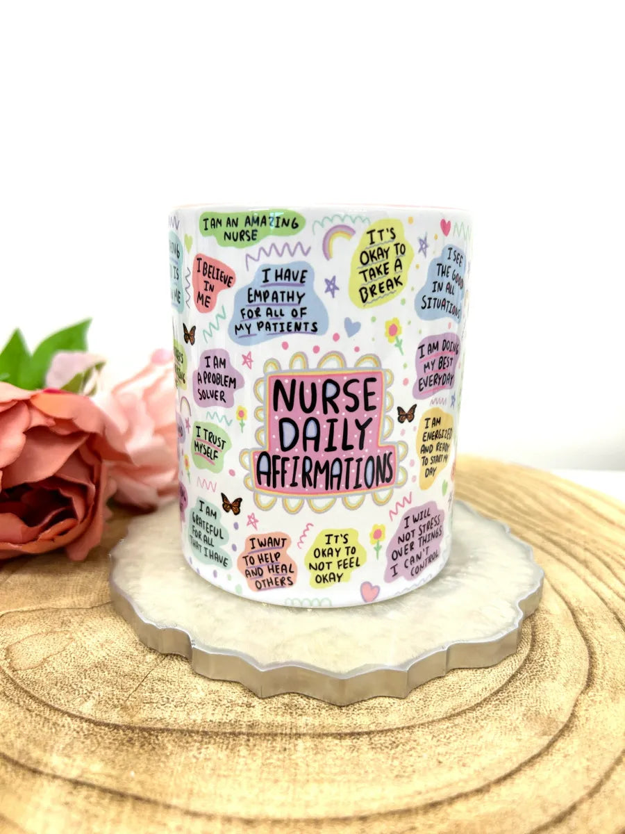 Nurse - daily affirmation mug