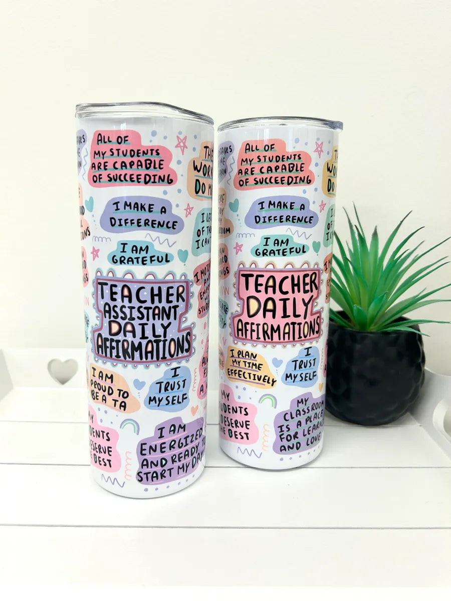 Teacher/Teaching assistant printed tumbler