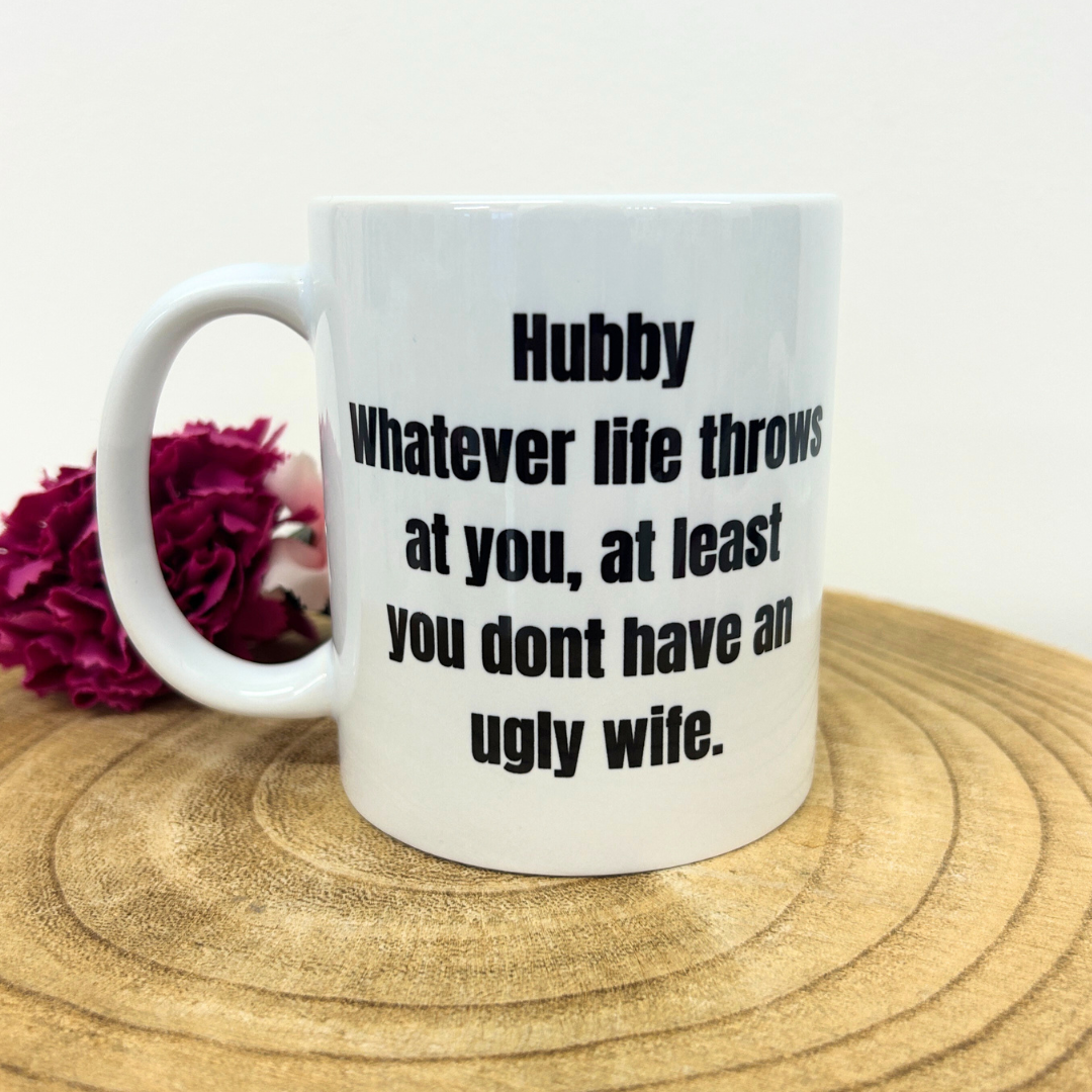 Funny mug - Gift for Husband - Valentines Gift