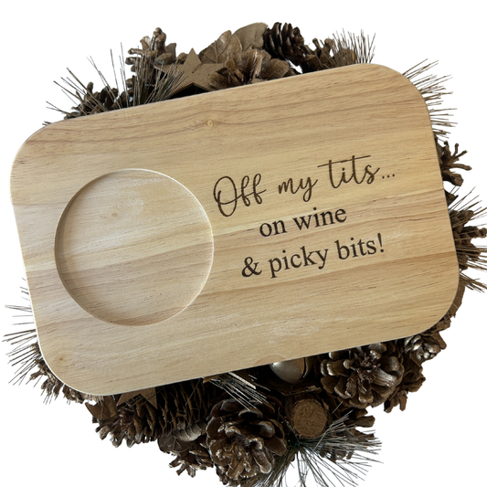 Funny treat board - Off my T*ts