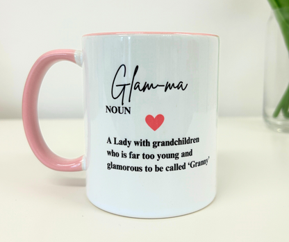 'Glam ma' Cute mug for Granny, Grandma, Mothers day gift