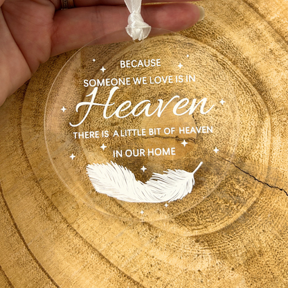'Someone we love in heaven' Acrylic memorial decoration