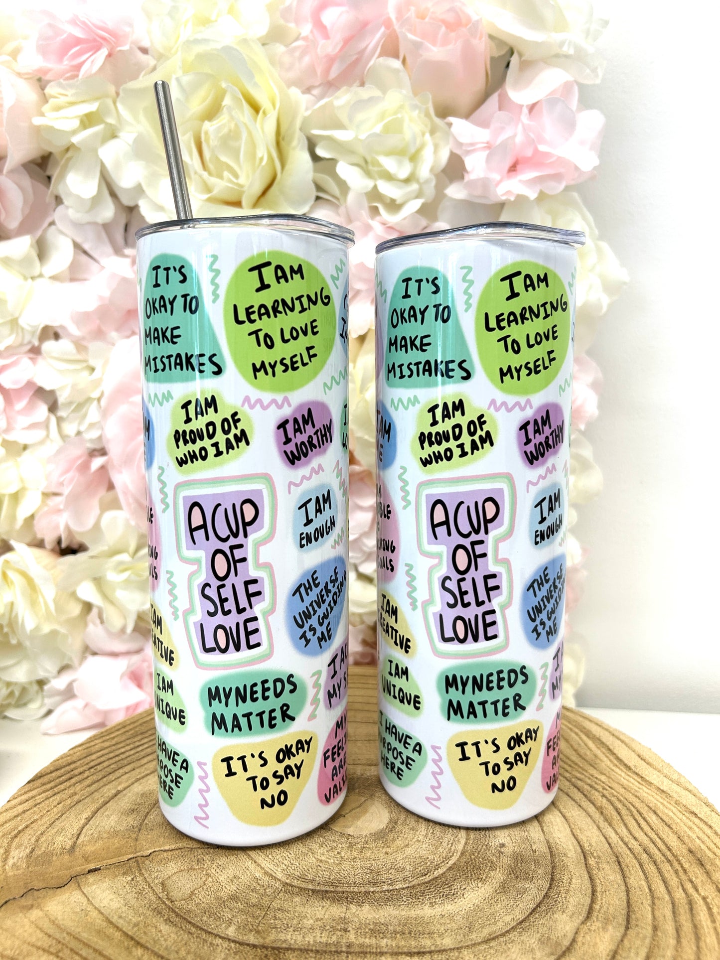 'A cup of self love' Drinks Tumbler