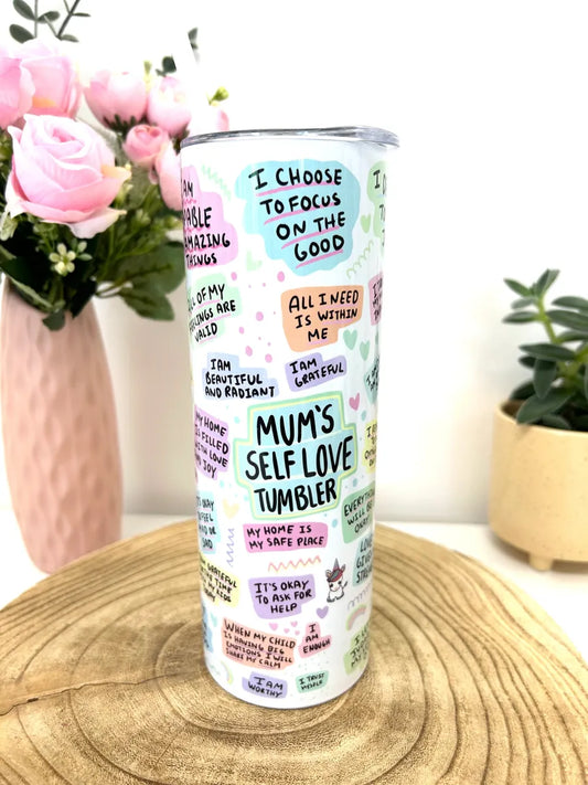 Mums/Mummy self love drinks tumbler