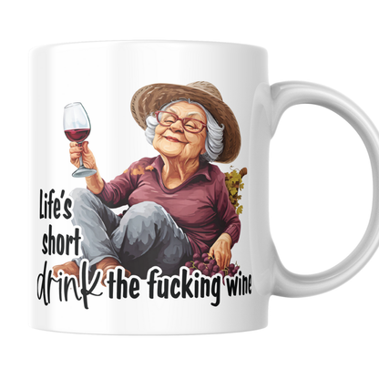 'Lifes short drink wine' Funny mug