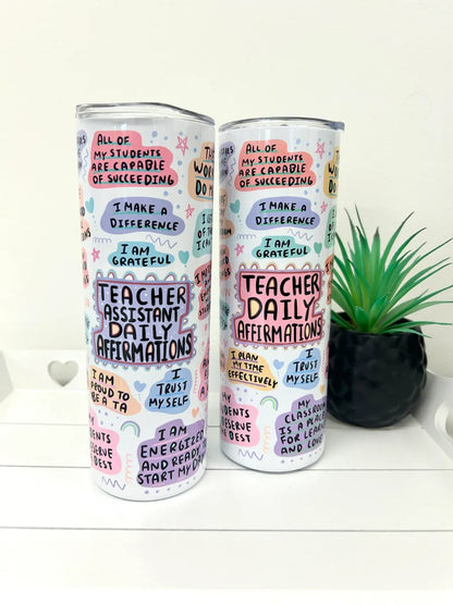 Teacher/Teaching assistant printed tumbler